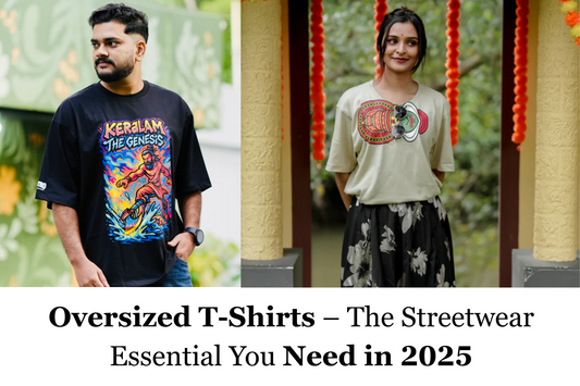 Oversized T-Shirts – The Streetwear Essential You Need in 2025